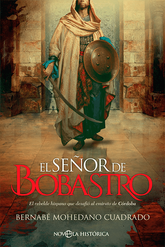 Portada del Señor de Bobastro (La esfera de los libros).