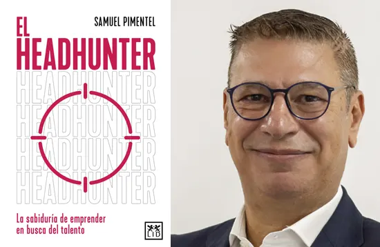 libro el headhunter Samuel Pimentel