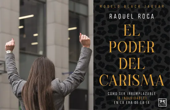 libro el poder del carisma de Raquel Roca